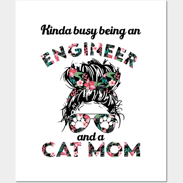 Engineer cat mom funny gift . Perfect present for mother dad friend him or her Wall Art by SerenityByAlex